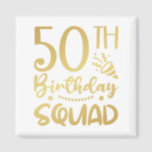 50th Birthday Squad 50 Party Crew Square Magnet<br><div class="desc">50th Birthday Squad 50 Party Crew Group Friends BDay design Gift Square Magnet Classic Collectie.</div>