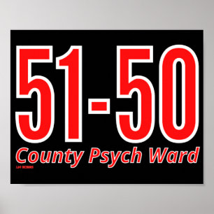 "51-50" grappige psychiatrische psychiatrie poster