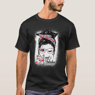 51 & Fabulous 51st Birthday Diamond Messy Bun Lips T-shirt