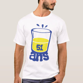 51 jaar jarig jubileum 2 alcohol glas humor 1 t-shirt