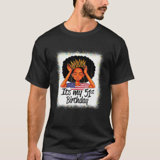 51 jaar oud zwart Melanin-vrouwtje Het is mijn 51s T-shirt
