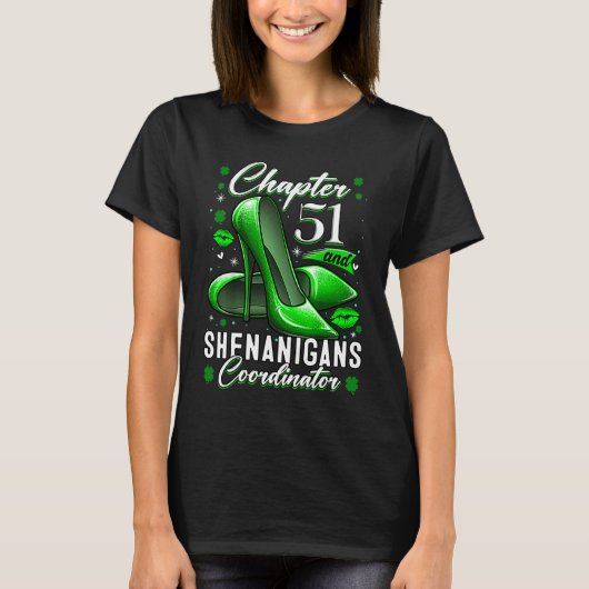 51 jaar oude St Patrick's Day Shenanigans Coordina T-shirt (Voorkant)
