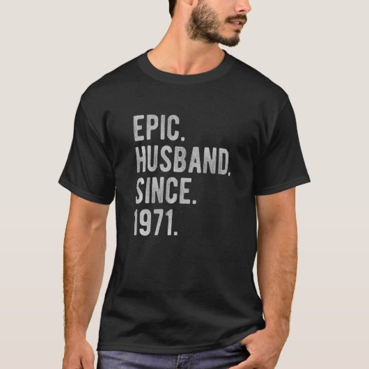 51e trouwdag voor hem epische man sinc t-shirt (Voorkant)