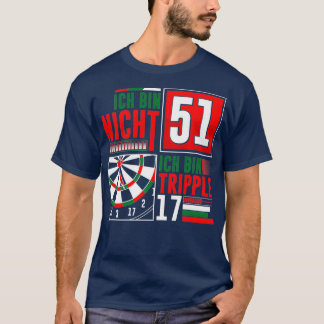 51e Verjaardag Darts Grappig Gezegde Darts Gezegde T-shirt