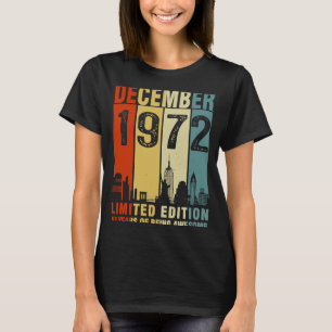 51e verjaardag december 1972 51 jaar oud t-shirt