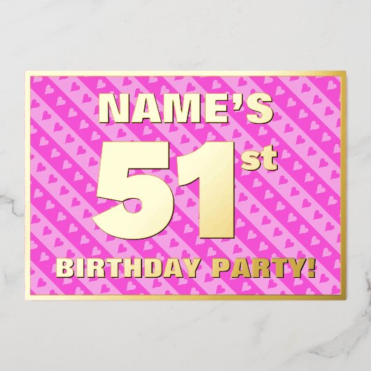 51e verjaardag van de Vreugde - Roze harten en str Folie Uitnodiging (Voorkant)