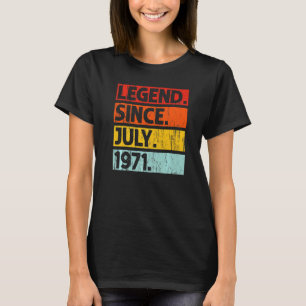 51ste verjaardag Legende sinds juli 1971 51 jaar o T-shirt