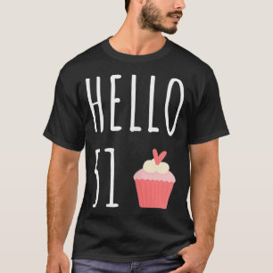 51ste verjaardag van de vrouw Hallo 51 ecu T-shirt