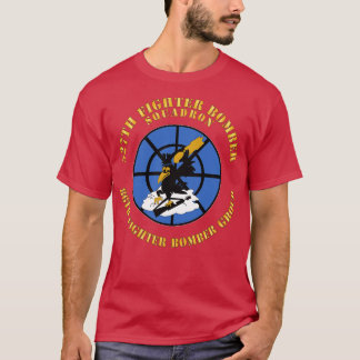 527th Fighter Bomber SQDRN 86th Fighter Bomber Gro T-shirt