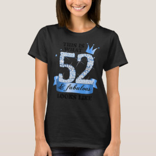 52 & Fabulous I Blue White Party Group Candid Phot T-shirt