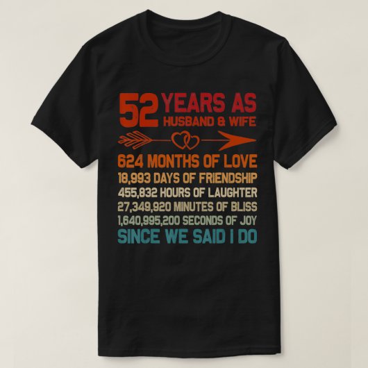 52 jaar als man en vrouw, 52e Jubileum Gift f T-shirt (Design voorkant)