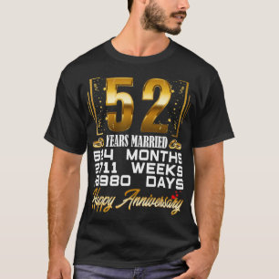 52 jaar getrouwd Funny 52nd Wedding Jubileum T-shirt