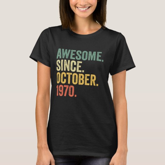 52 jaar Geweldige sinds oktober 1970 52e geboorte T-shirt (Voorkant)
