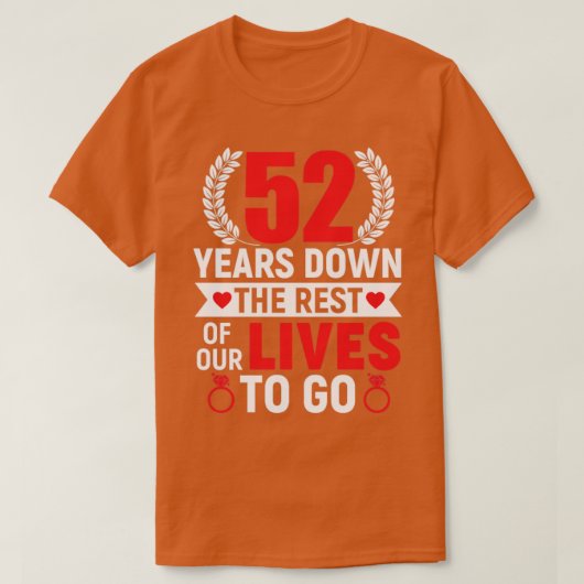 52 jaar oud 52e Jubileum 52 jaar huwelijk G T-shirt (Design voorkant)