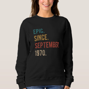 52 Jaar Oud 52e Verjaardag Epic Sinds 19 September Trui