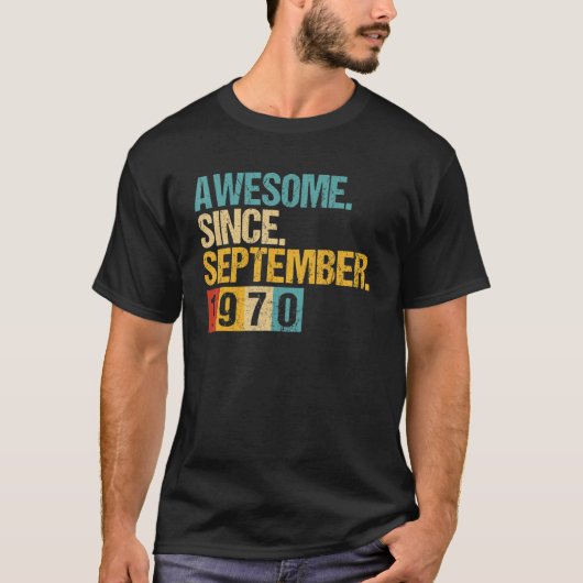 52 jaar oud Geweldige sinds september 1970 52e 52e T-shirt (Voorkant)