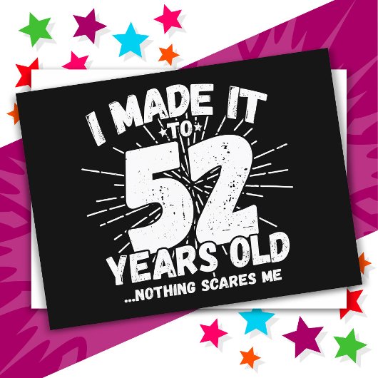 52 Jaar Oud Sarcastisch Meme Grappig 52e Verjaarda Briefkaart