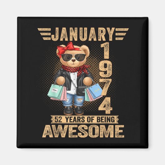 52 Year Old January 1974 Teddy Bear 52nd Birthday  Magneet (Voorkant)
