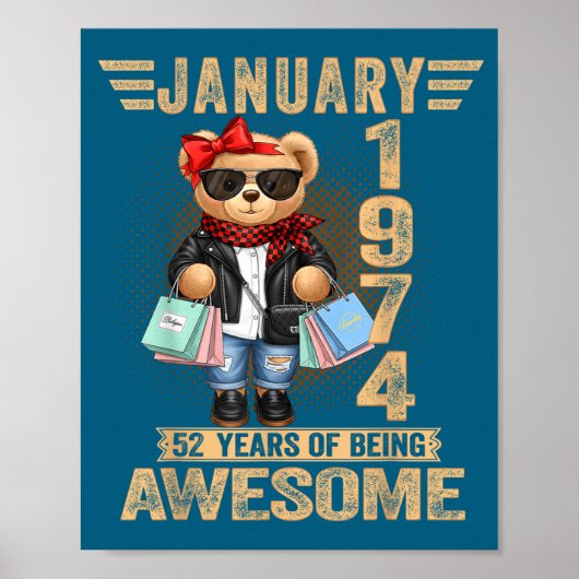 52 Year Old January 1974 Teddy Bear 52nd Birthday  Poster (Voorkant)