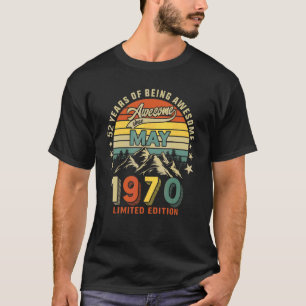 52e verjaardag 52 jaar Geweldige sinds mei 1970 Vi T-shirt