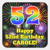 52e verjaardag: Fun Fireworks Kijk, regenboog # 52 Vierkante Sticker (Voorkant)