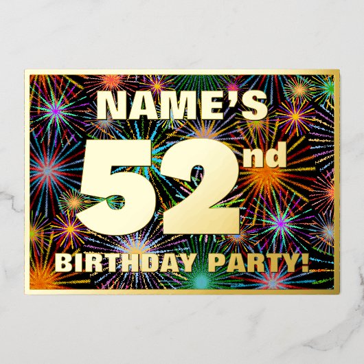 52e verjaardag: Fun, kleurrijke Fireworks look Folie Uitnodiging (Voorkant)