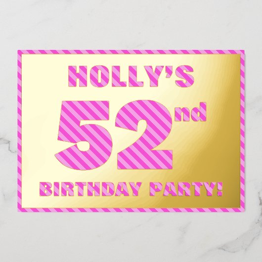 52e verjaardag — Vet, vuurtje, roze band # 52 Folie Uitnodiging (Voorkant)