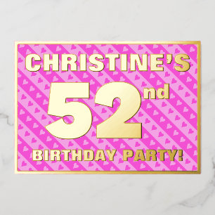 52e verjaardag - vuurroze harten en strips folie uitnodiging
