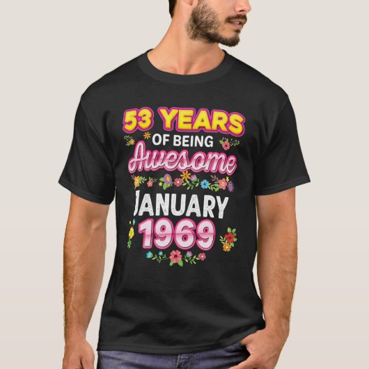 53 jaar Geweldige sinds de geboorte van januari 19 T-shirt (Voorkant)