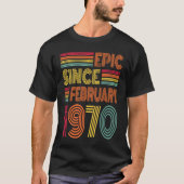 53 jaar oud epic sinds februari 1970 53rd Birthda T-shirt (Voorkant)