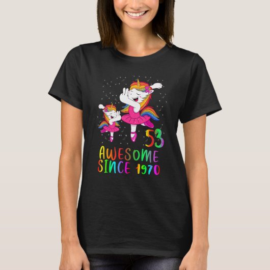 53 Jaar Oud Verjaardag Eenhoorn Ballet Geweldige S T-shirt (Voorkant)