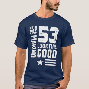 53 jaar oude 53e verjaardag Funny Gift T-shirt