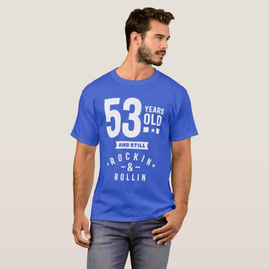 53 jaar oude cadeau | 53e verjaardag van cadeauide t-shirt (Voorkant volledig)