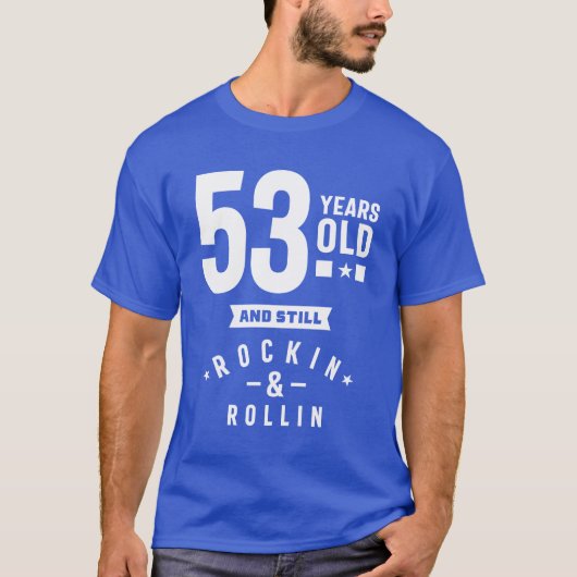 53 jaar oude cadeau | 53e verjaardag van cadeauide t-shirt (Voorkant)