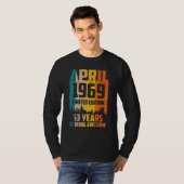 53e verjaardag 53 jaar Geweldige sinds april 1969 T-shirt (Voorkant volledig)