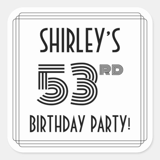 53e verjaardag: Art Deco Style + aangepaste naam Vierkante Sticker (Voorkant)