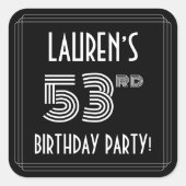 53e verjaardag: Art Deco Style en aangepaste naam Vierkante Sticker (Voorkant)