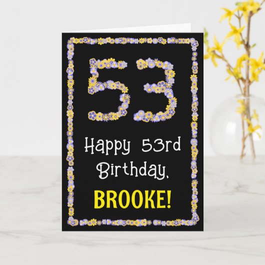 53e verjaardag: Floral Flowers Number, Custom Name Kaart (Gele Bloem)