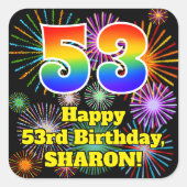53e verjaardag: Fun Fireworks Kijk, regenboog # 53 Vierkante Sticker (Voorkant)