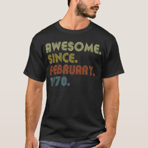 53e verjaardag Geweldige sinds februari 1970 53 ja T-shirt
