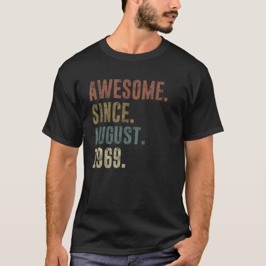 53e verjaardag  sinds augustus 1969 t-shirt (Voorkant)