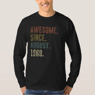 53e verjaardag  sinds augustus 1969 t-shirt