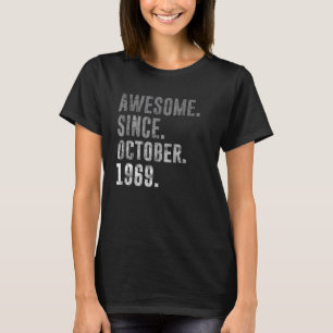 53e verjaardag sinds oktober 1969 t-shirt