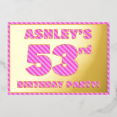 53e verjaardag — Vet, vuurtje, roze band # 53 Folie Uitnodiging (Voorkant)