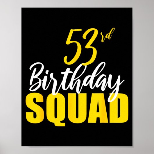 53rd Happy Birthday Squad Party Bday Family Group  Poster (Voorkant)