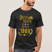 53rd Wedding Anniversary Best Wife Since 1969 T-shirt (Voorkant)