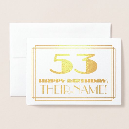 53ste verjaardag; naam + Art Deco geïnspireerd loo Folie Kaarten (Voorkant met envelop)