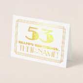 53ste verjaardag; naam + Art Deco geïnspireerd loo Folie Kaarten (Voorkant)