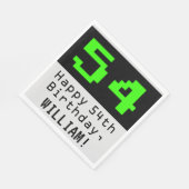 54e verjaardag - Nerdy / Geeky stijl "54" & Naam Servet (Hoek)