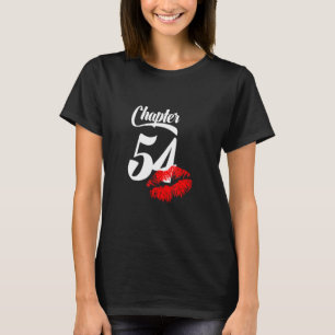 54e verjaardag van vrouwen Hoofdstuk 54 jaar oud 1 T-shirt